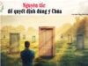 Nguyên tắc để quyết định đúng ý Chúa