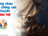 Cùng nhau chèo chống con thuyền Giáo hội