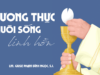 Lương Thực Nuôi Sống Linh Hồn  |  Suy tư Tin Mừng Chúa Nhật 20 Thường Niên năm B