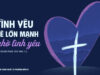 Tình yêu sẽ lớn mạnh nhờ tình yêu