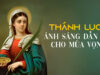 Thánh Lucia – Ánh sáng dẫn lối cho Mùa Vọng