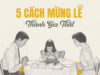 5 cách để mừng lễ Thánh Gia Thất