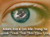 A-đam, E-va và Con Rắn Trong Ta: Hành Trình Tỉnh Thức Mùa Vọng